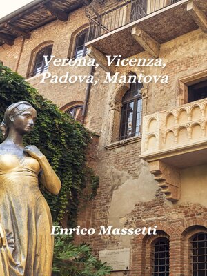 cover image of Verona, Vicenza, Padova, Mantova